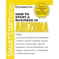 thumbnail image 1 of Pre-Owned How to Start a Business in Arizona (Smartstart Series) (Paperback) 193215647X 9781932156478, 1 of 1