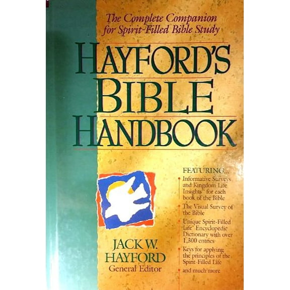 Pre-Owned The Hayford's Bible Handbook (Hardcover) 0840783590 9780840783592
