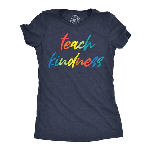 Womens Funny T Shirts Teach Kindness Motivating Teacher Tee For Ladies Womens Graphic Tees