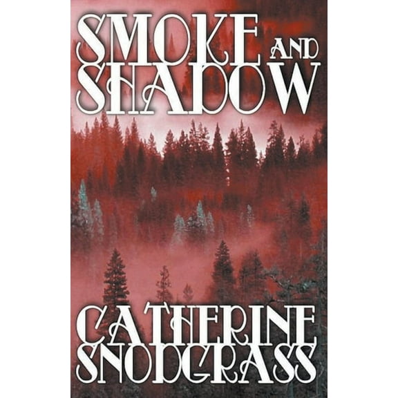 Smoke and Shadow, (Paperback)