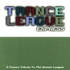 Trance League Express