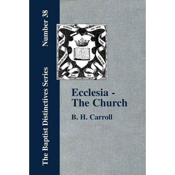 Ecclesia : The Church