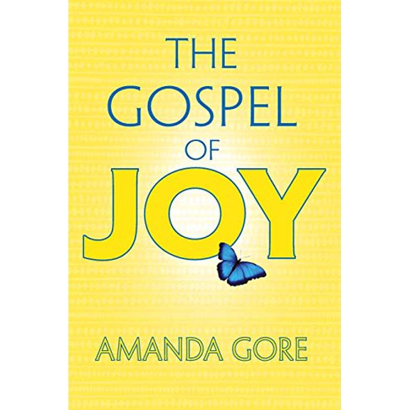 Pre-Owned The Gospel of Joy (Paperback) 0981879411 9780981879413