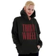 thumbnail image 3 of Third Wheel Funny Sarcastic Dating Unisex Plus Fleece Graphic Hoodie Brisco Brands 2X, 3 of 5