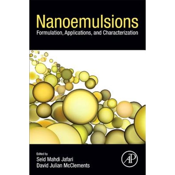 Pre-Owned Nanoemulsions: Formulation, Applications, and Characterization, (Paperback)