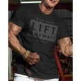 thumbnail image 2 of Gymish Lift Anyway Workout T-Shirt for Men, Funny Gym Shirts, Lifting T-Shirt, Deadlift Tee, Men's Gym Shirt, Workout Tops, Powerlifting & Bodybuilding Tee, 2 of 6