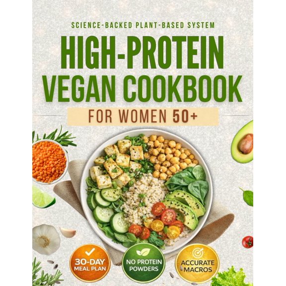 Libro Independiente de Cocina Vegana Alta en Proteínas para Mujeres Mayores de 50