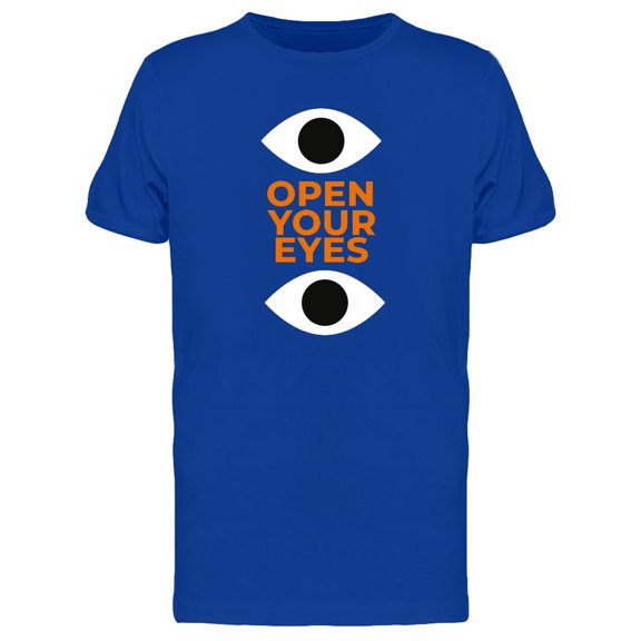 "Open Your Eyes" Tee Men's -Image by Shutterstock