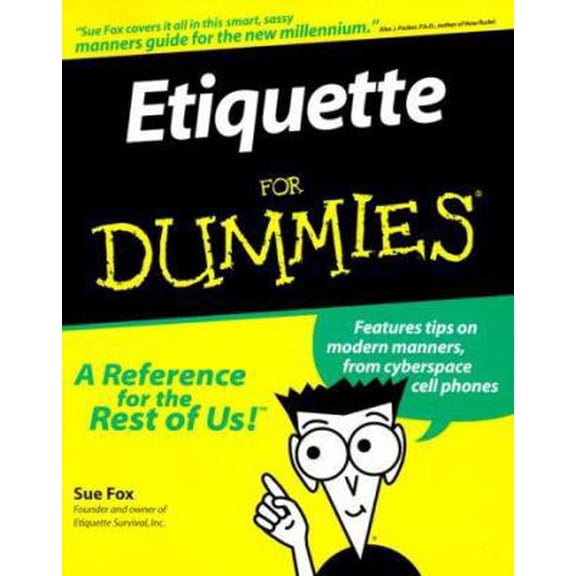 Pre-Owned Etiquette for Dummies (Paperback) 0764551701 9780764551703