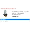 thumbnail image 2 of Headlight Dimmer Switch - Compatible with 1966 - 1983 Jeep CJ5 1967 1968 1969 1970 1971 1972 1973 1974 1975 1976 1977 1978 1979 1980 1981 1982, 2 of 2
