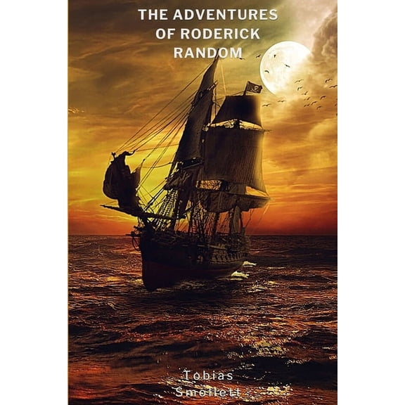 The Adventures of Roderick Random (Annotated), (Paperback)