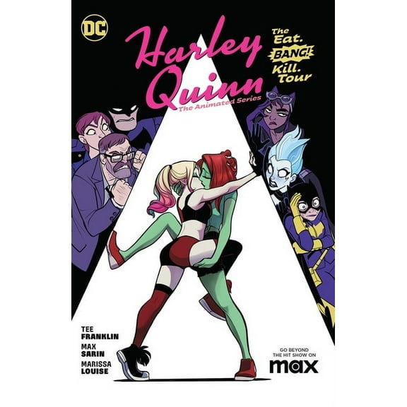Harley Quinn: The Animated Series Volume 1: The Eat. Bang! Kill. Tour, (Paperback)