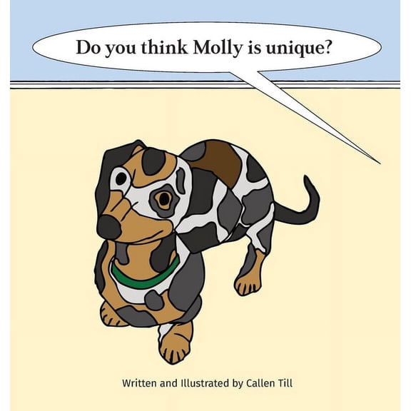 Do You Think Molly Is Unique?, (Hardcover)