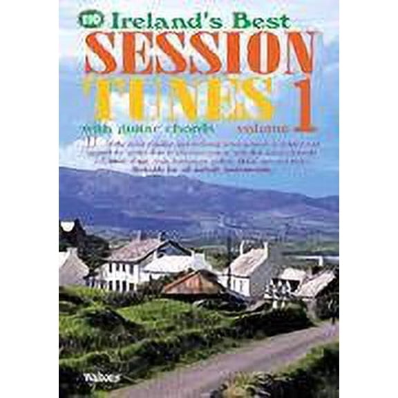 110 Irelands Best Session Tunes - Volume 1: with Guitar Chords