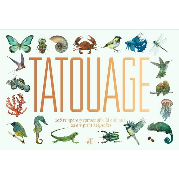 Tatouage: Wild : 108 Temporary Tattoos of Wild Animals and 21 Art-Print  Keepsakes 