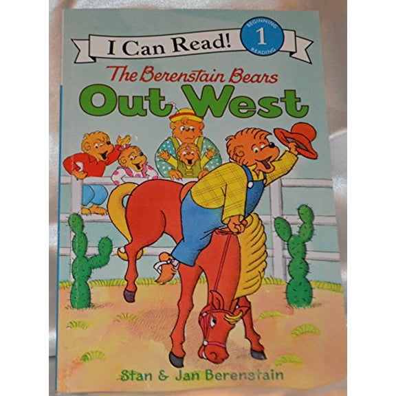 Pre-Owned The Berenstain Bears Out West (Paperback) 0060583541 9780060583545