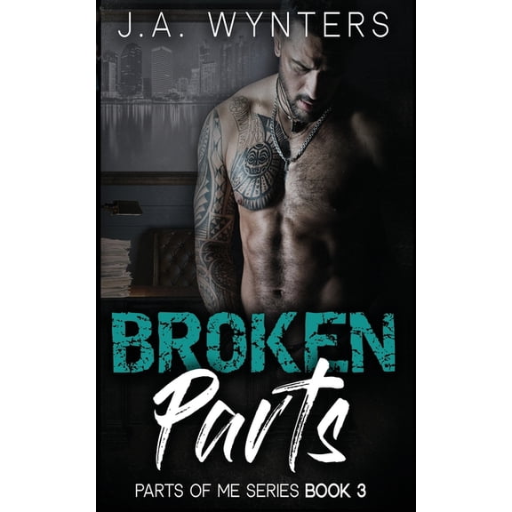 Parts of Me Broken Parts, Book 3, (Paperback)