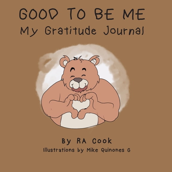 Good To Be Me - My Gratitude Journal, (Paperback)