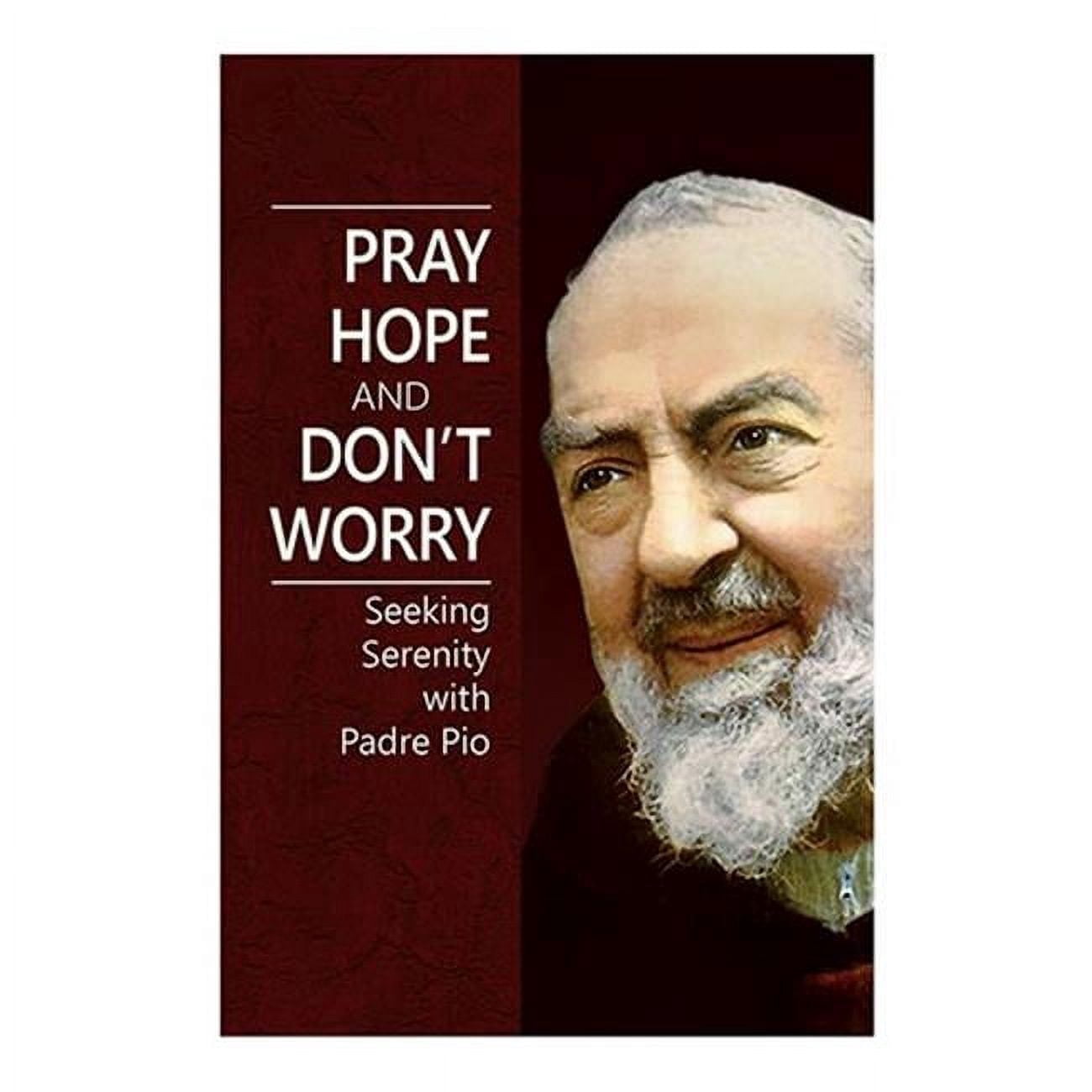 Christian Brands G4002 AP Pray Hope Dont Worry Book