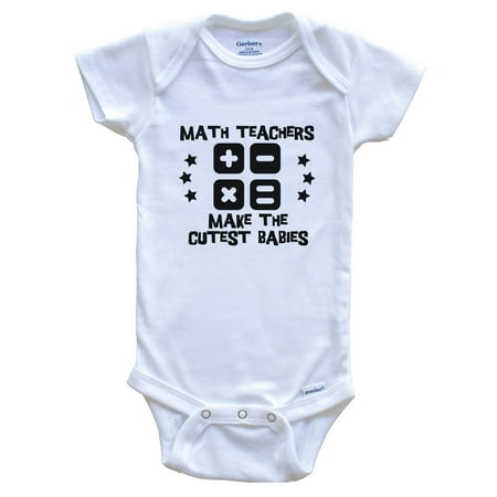 

Math Teachers Make The Cutest Babies Funny Math Teacher Baby Bodysuit