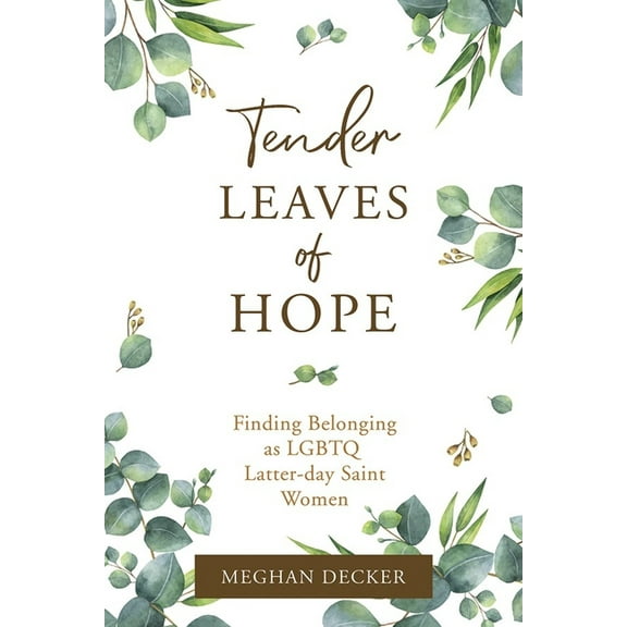 Tender Leaves of Hope, (Paperback)