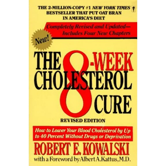 Pre-Owned The 8-Week Cholesterol Cure: How to Lower Your Blood Cholesterol by Up to 40 Percent Without Drugs or Deprivation Paperback