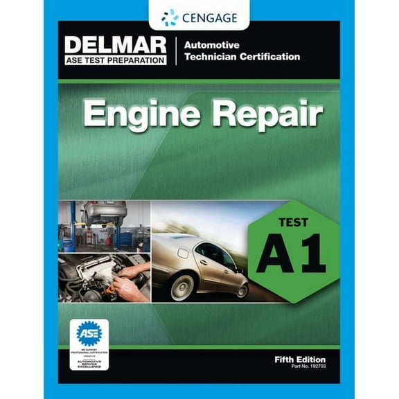 ASE Test Prep: Automotive Technician Cer Engine Repair: Test A1, (Paperback)