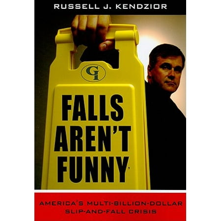 Falls Aren T Funny America S Multi Billion Dollar Slip