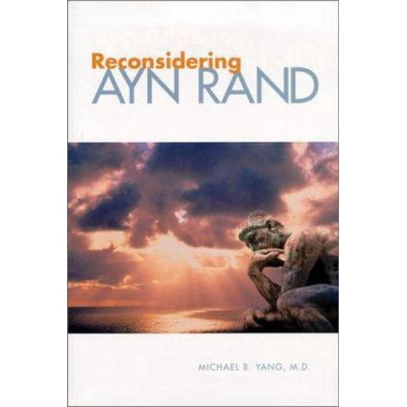 Pre-Owned Reconsidering Ayn Rand (Hardcover) 1579212557 9781579212551