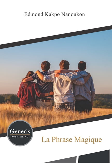 La Phrase Magique Paperback Walmart Com