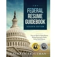 thumbnail image 2 of Pre-Owned Federal Resume Guidebook, 7th Ed: First-Ever Book on Federal Resume Writing Featuring the Outline Format Federal Resume (Paperback) 173340760X 9781733407601, 2 of 2
