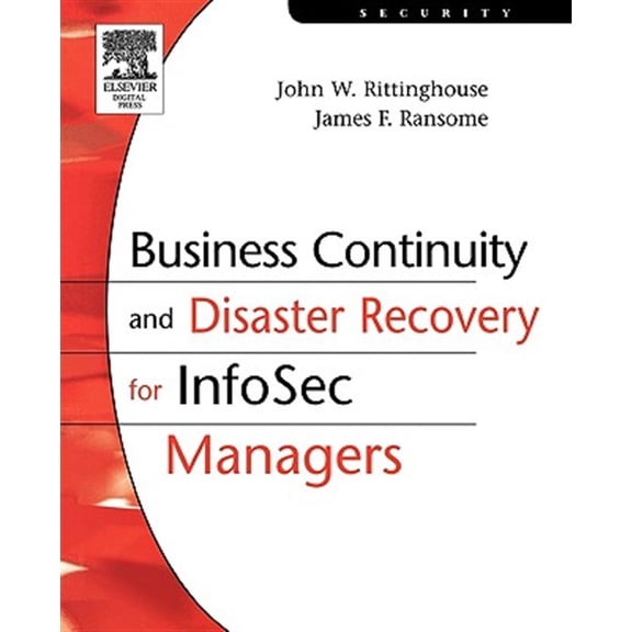 Pre-Owned Business Continuity and Disaster Recovery for InfoSec Managers (Paperback) 1555583393 9781555583392