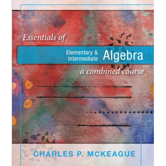 Pre-Owned Essentials of Elementary & Intermediate Algebra a Combined Course (Paperback) 1936368250 9781936368259