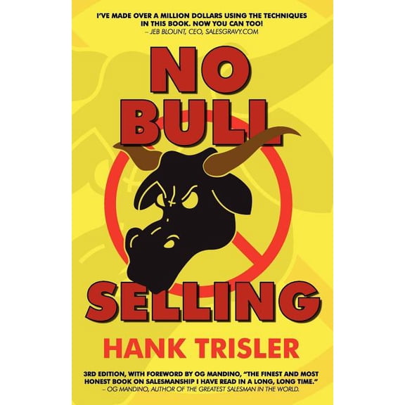 No Bull Selling: 2010 Edition, (Paperback)