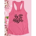 thumbnail image 3 of Best Mom Cute Calligraphy Racerback Tank Women -Image by Shutterstock, Female Small, 3 of 4