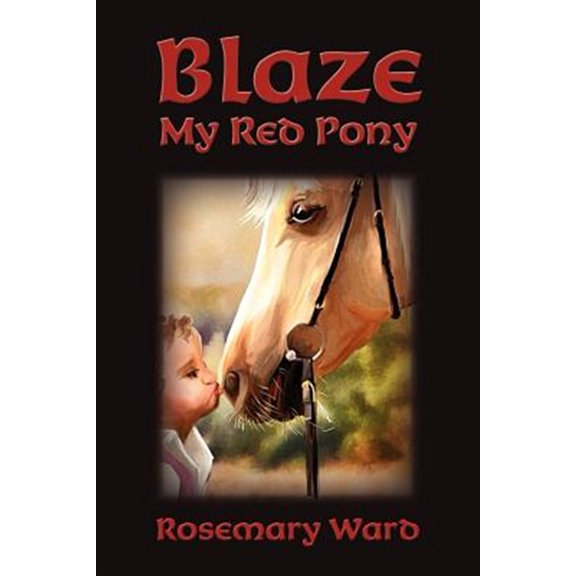 Pre-Owned Blaze, My Red Pony