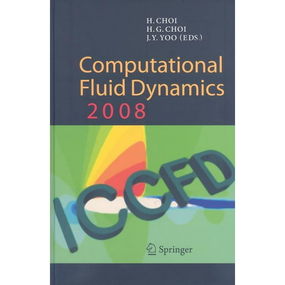 Computational Fluid Dynamics 2008, (Hardcover)