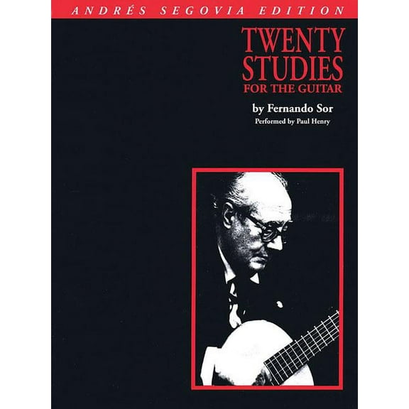 Twenty Studies for the Guitar - Andres Sergovia Edition Transcribed and Fingered with Essential Etudes and Repertoire fo, (Paperback)