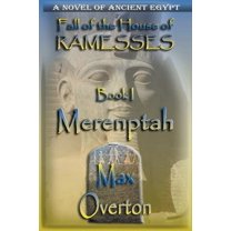 Fall of the House of Ramesses Merenptah, Book 1, (Paperback)