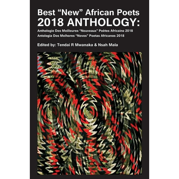 Best "New" African Poets 2018 Anthology, (Paperback)