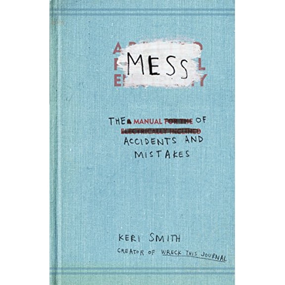 Mess Keri Smith (Paperback)