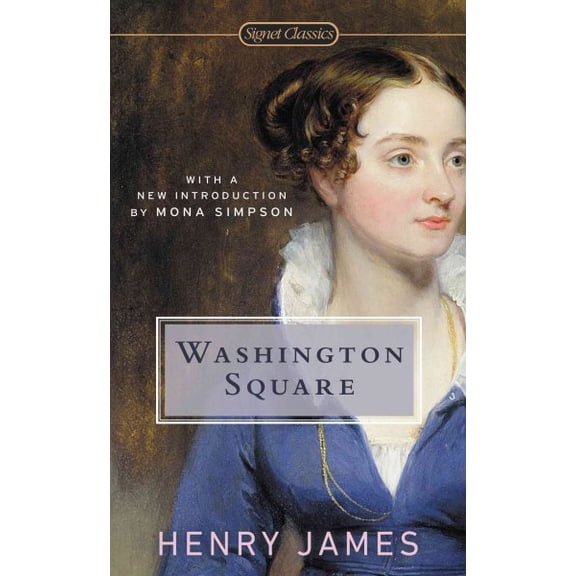 Pre-Owned Washington Square (Mass Market Paperback) 0451416775 9780451416773