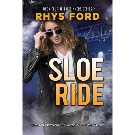 Sinners Series: Sloe Ride (Series #4) (Edition 1) (Paperback)