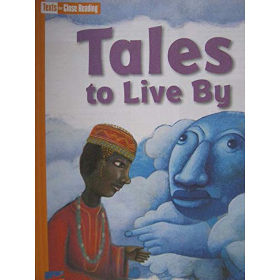 Pre-Owned Tales to Live By [Texts for Close Reading Grade 2 Unit 6] (Paperback) 1490091866 9781490091860