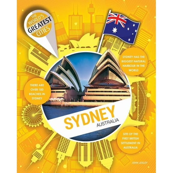 The World's Greatest Cities Sydney, (Hardcover)