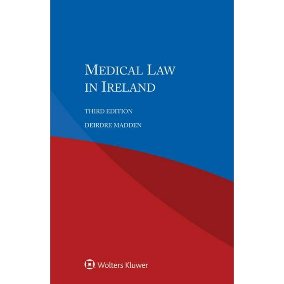 Medical Law in Ireland, (Paperback)