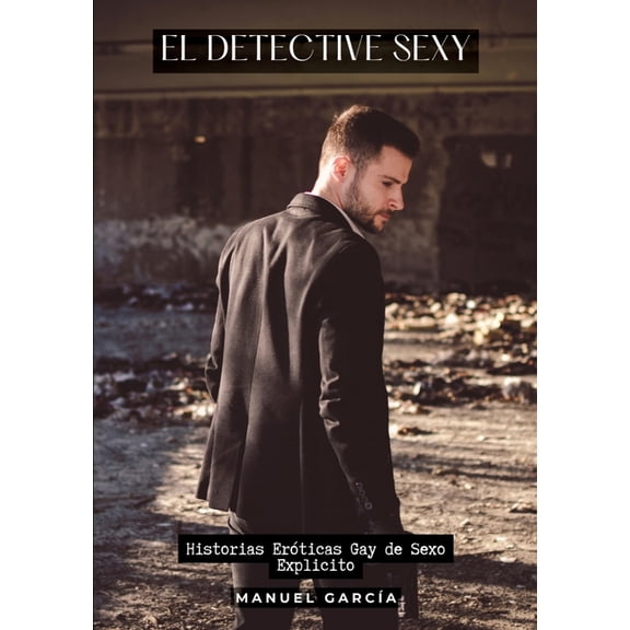 El Detective Sexy, (Paperback)