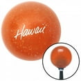 thumbnail image 1 of American Shifter  White Hawaii Text Orange Metal Flake Shift Knob with M16 x 1.5 Insert Shifter Auto, 1 of 1