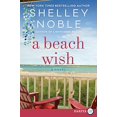 thumbnail image 1 of A Beach Wish: A Novel, 1 of 2