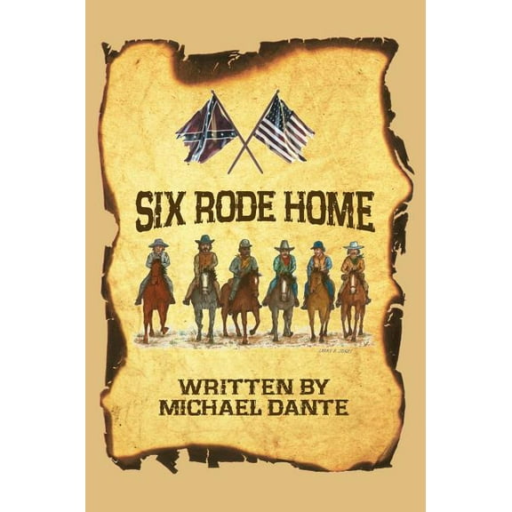 Six Rode Home (hardback), (Hardcover)